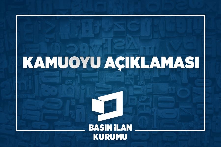 Kamuoyu açıklaması